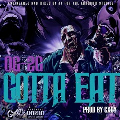 OG2G - Gotta Eat