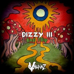 Dizzy III - Bad Trip(Free link in description)