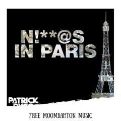 Jay-Z & Kanye West - Niggas In Paris (Patrick Dyco Touch) [FREE DL]
