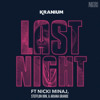 Kranium Ft Nicki Minaj Stefflon Don Ariana Grande Last Night Remix Mp3