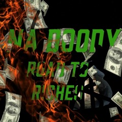 Na Doody - Road To Riches