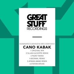 Greg Ignatovic & Alexandros Djkevingr - Cano Kabak (BEDRAN. Remix)