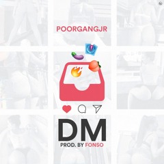 DM (PROD. FONSO)