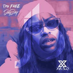 JayBay - Tax Free - Prod By XVR BLCK