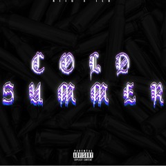Nito (Feat. Lil Ted)- Cold summer