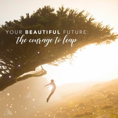 Your Beautiful Future Audio Preview
