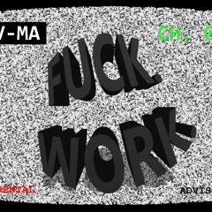 fuck work i wanna stay home bro ft. Jay Genesis (prod. by Joemay)