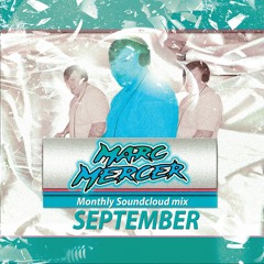 DJ Marc Mercer September Mix The Classics