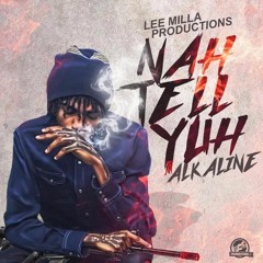 ALKALINE - NAH TELL YUH INSTRUMENTAL