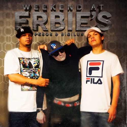 Stream Wyatt Erb | Listen to Pesos & Bigilus - Weekend At Erbie's (FULL ...