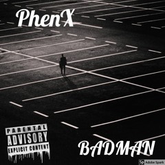 Bad Man (Prod Yung Lando)