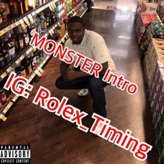 MONSTER Intro - Dini (IG: Rolex_Timing)