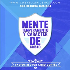 Mente, Temperamento y Carácter de Cristo