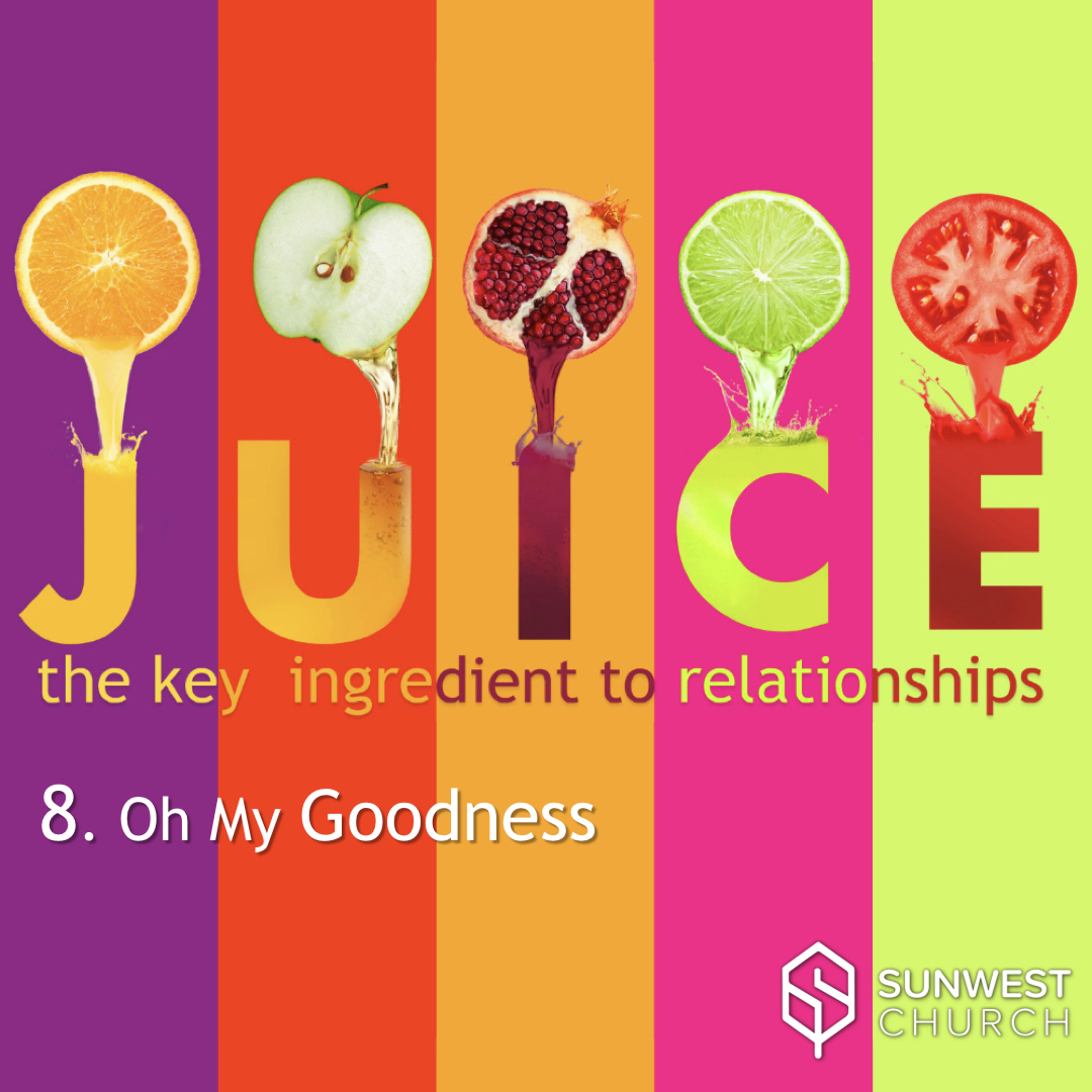 2018-08-26 Juice - Part 8: Oh My Goodness, Matt Dyck episode artwork