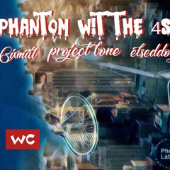 phantom wit tha 4s out