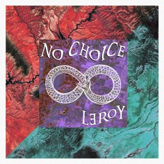 No Choice (Throw it to the Side)