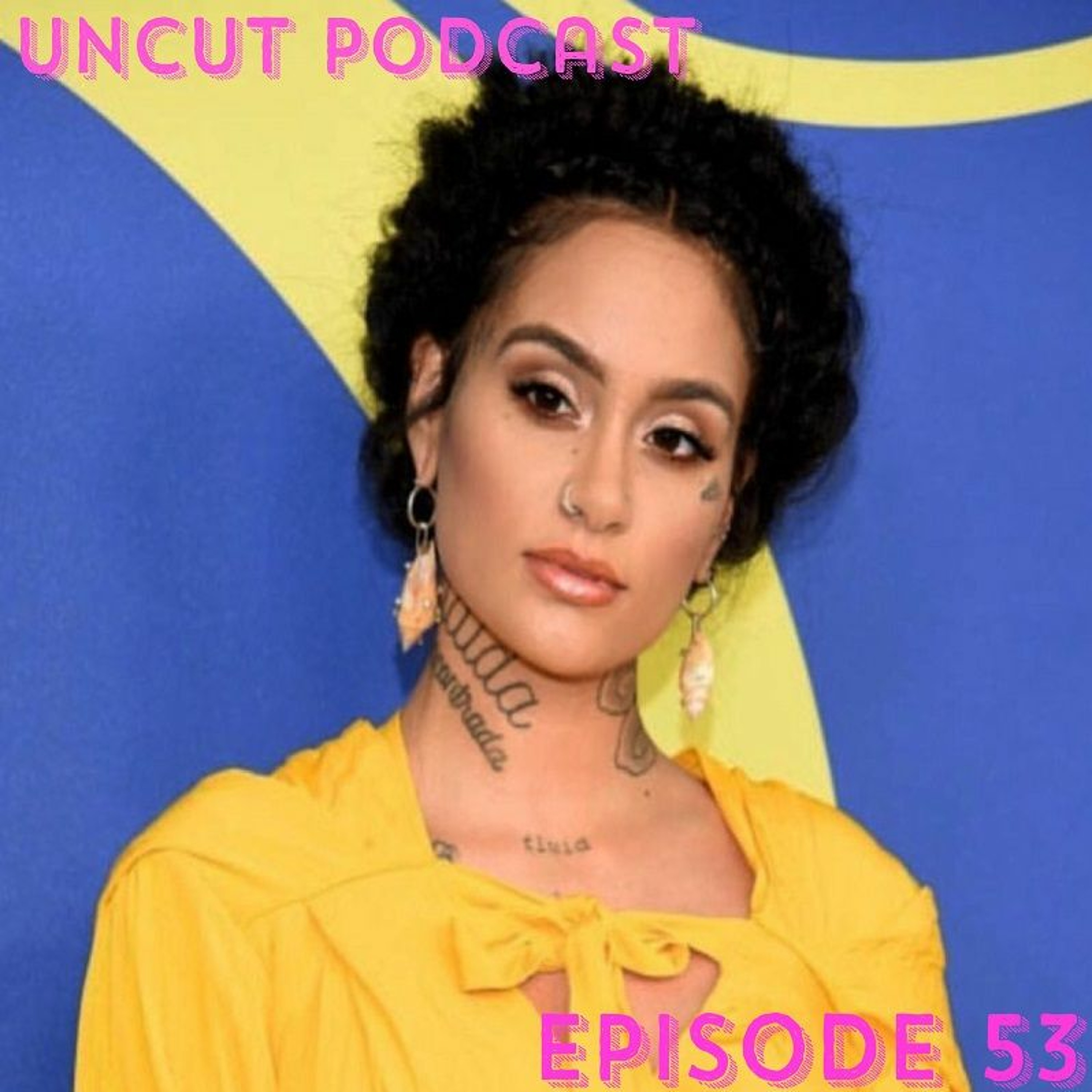 Episode 53 - "I dodge d*ck for some p*ssy!"