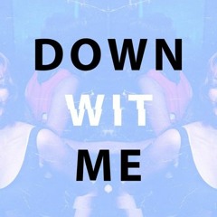 Ghostwhip - Down Wit Me - Free DL •.¸¸.•´´¯