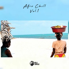 AFRO CHILL VOL 1