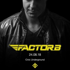 Factor B - Live @ Trancendence, Sydney 24/8/18