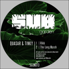 Quasar & Tinky - The Long March (SGDN013) [FKOF Premiere]