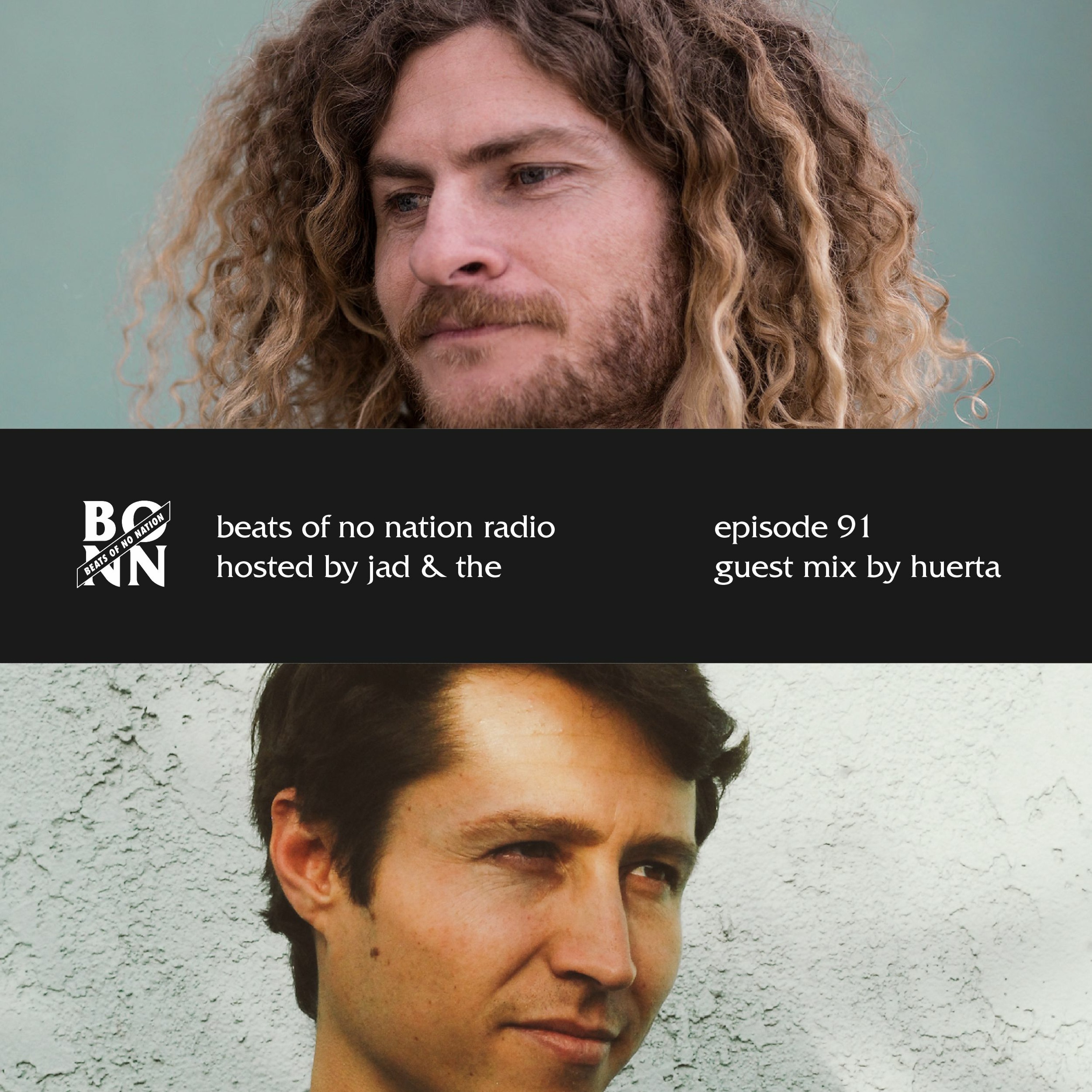 Episode 91 Part B Featuring Huerta