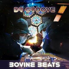 Bovine Beats - Dr Groove