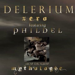 Delerium ft. Phildel -  Zero