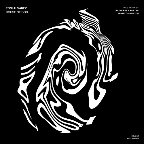 Toni Alvarez - House Of God (Julian Ess, Kostha Remix)