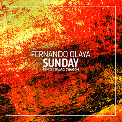 Fernando Olaya - Sunday (Balad Remix)