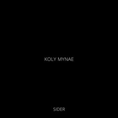 Sider - Koly Mynae (2018 Edit) | FREE DOWNLOAD ᐅ