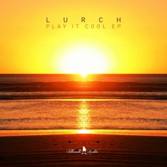 Lurch - Play It Cool