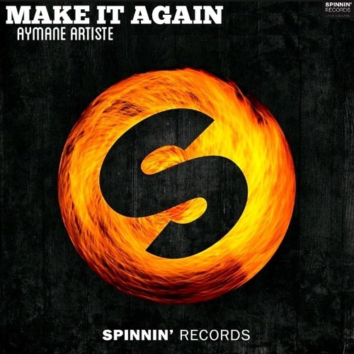 Make It Again I Aymane Artiste (Instrumental Version)