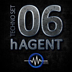 Techno Set 06 – hAGENT - ElectroNoize® Podcast