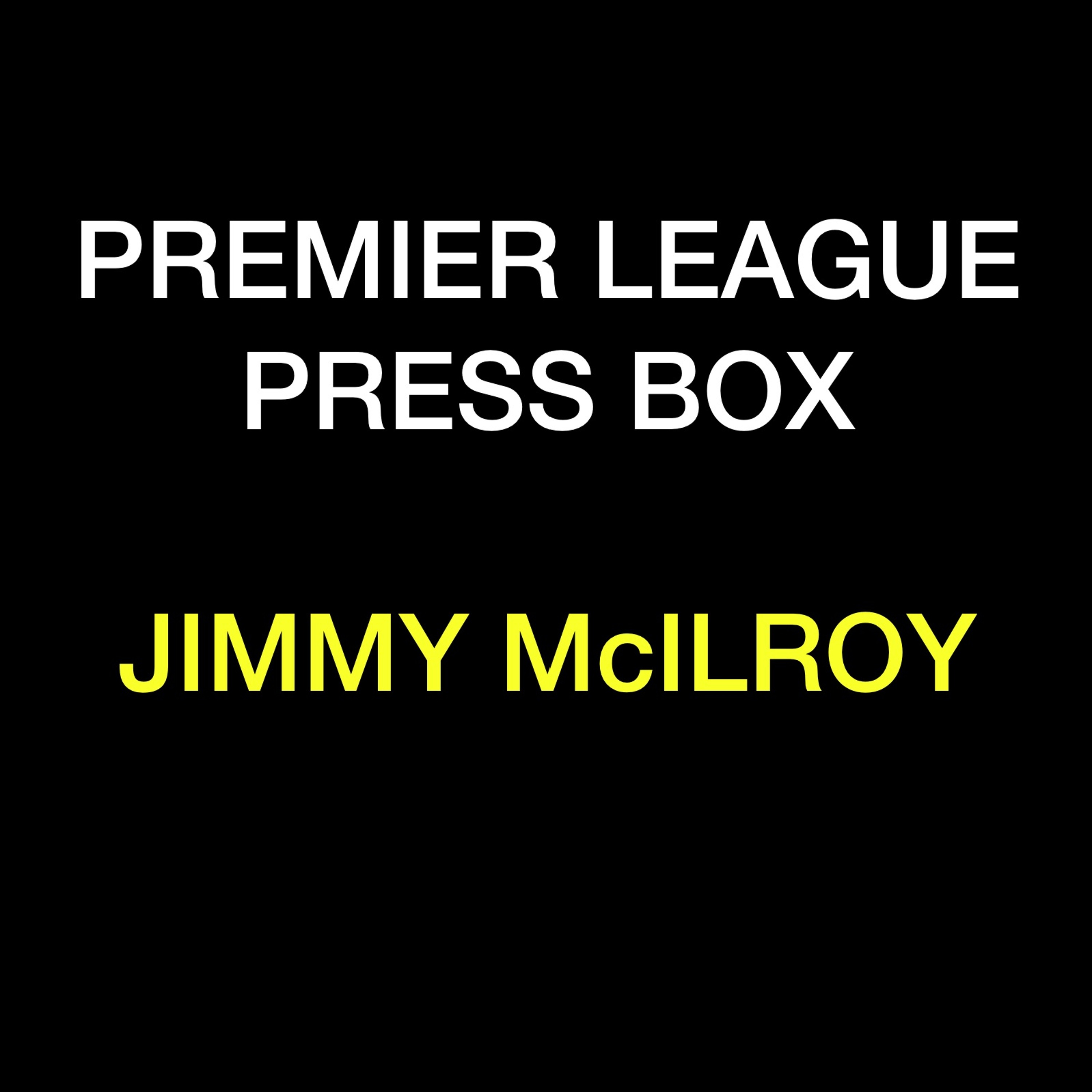Premier League Press Box Podcast