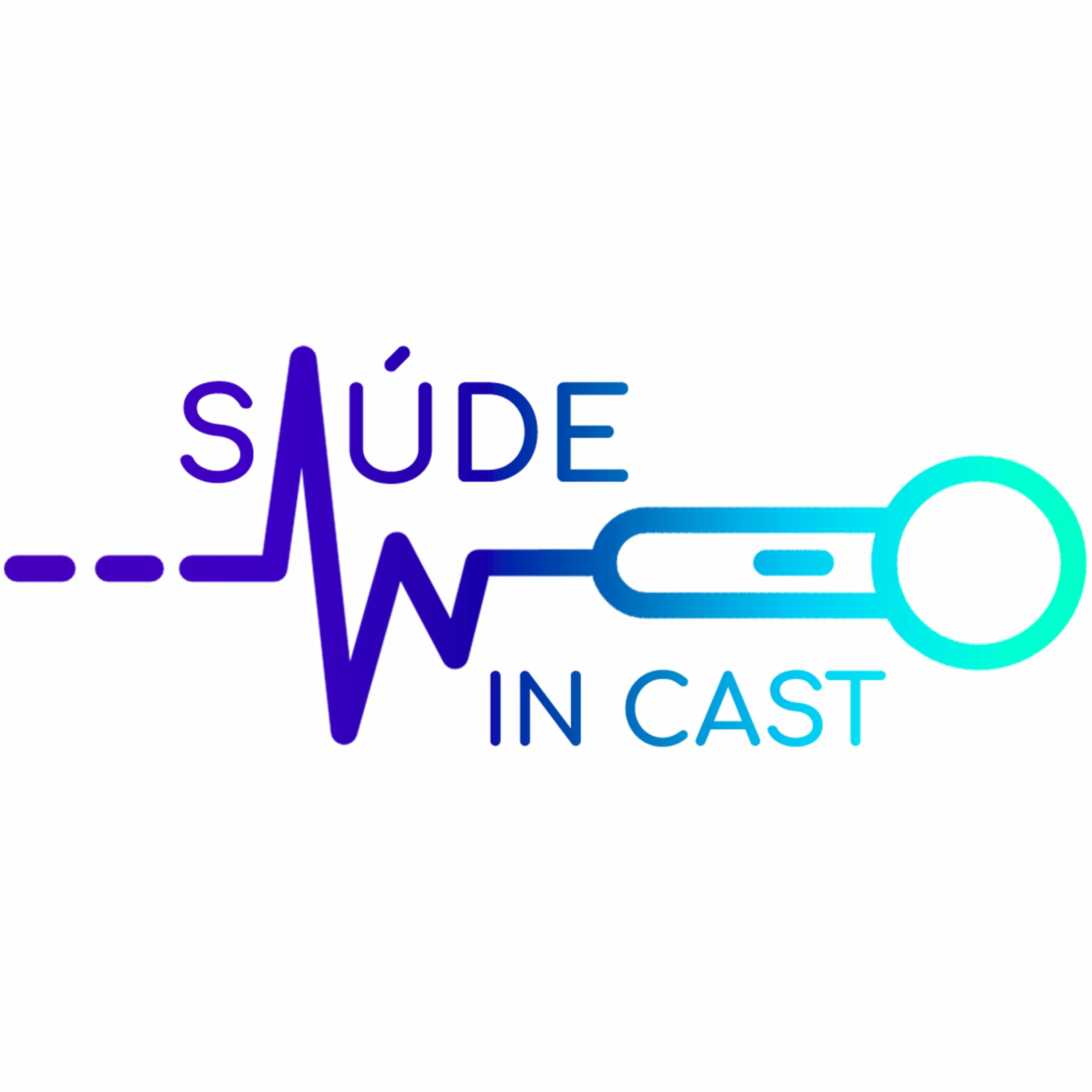 Saúde In Cast