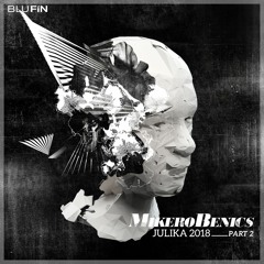 Mikerobenics - Julika (Mister TiqTaq Mix By Ponchmann) - Snippet