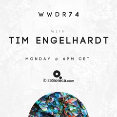 Tim Engelhardt - When We Dip Radio #74 [27.8.18]