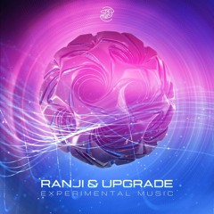 Upgrade & Ranji - Experimental Music Preview  - OUT NOW on Spin Twist rec