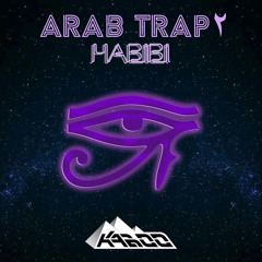 Arab Trap ٢ - Habibi