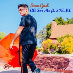 All For Me ft SKEME