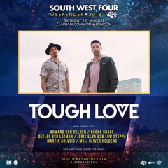 Tough Love - South West Four Festival (FREE DOWNLOAD)