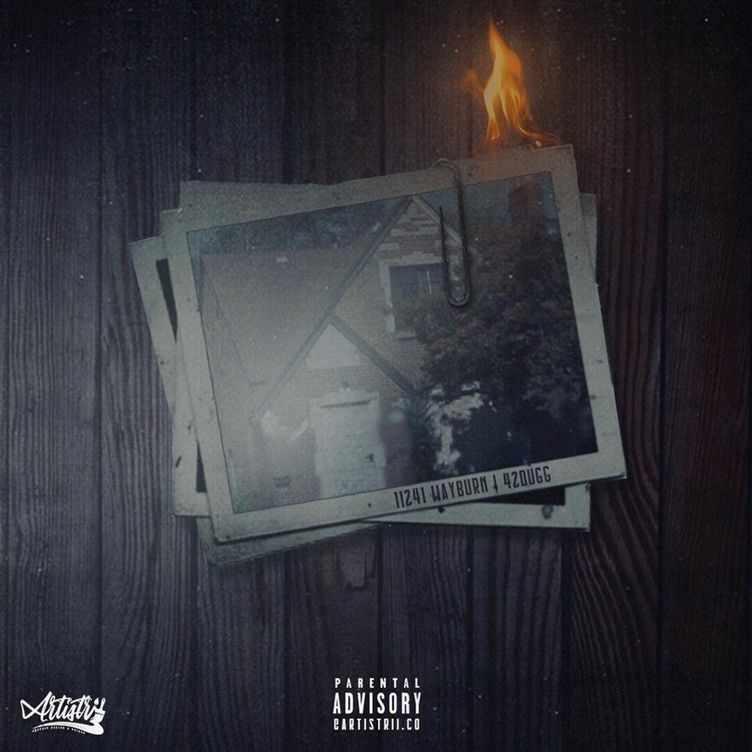 Stream 42 Dugg | Listen to 11241 Wayburn [Mixtape] playlist online 