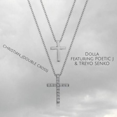 CHRISTIAN(DOUBLE CROSS)REMIX PRODUCED BY BARI BEATS FEATURING POETIC J AND TREYO SENKO