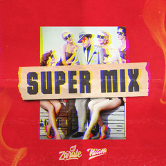 Dj CJ Zarate x Dj Niam - SUPER MIX