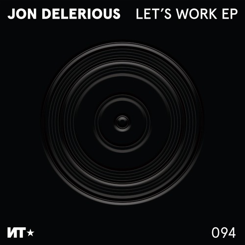 Jon Delerious - Let's Work