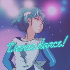 Dance Dance!