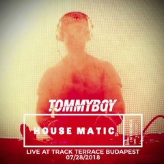 Tommyboy / Crazibiza Live @ Track Terrace, Budapest (2018-07-28)