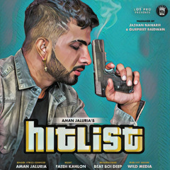 Aman Jaluria - Hitlist (Beat Boi Deep)