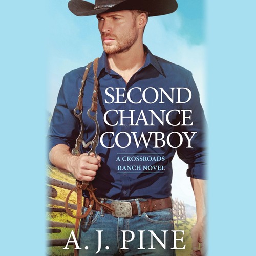 Stream SECOND CHANCE COWBOY by A.J. Pine. Read by J.F. Harding, Laurie ...